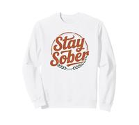 Funny STAY SOBER AA Family Sobriety Achievement Celebrate NA Sweatshirt