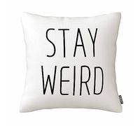 Funny Stay Weird Black White Throw Pillow Case Decorative Cushion Cover Pillowcase 18 X 18 Inches Cotton Linen
