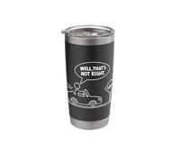 Funny Stick Figures Man Sarcastic Well That's Not Right Stainless Steel Insulated Tumbler