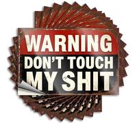 Funny Sticker Mens Decor Vinyl Sticker | Rustic Warning Sign: Don't Touch My Stuff Badass for Long Use(6X9CM)