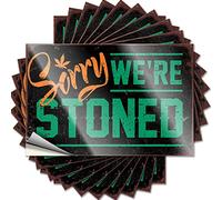 Funny Sticker Sorry We're Stoned Funny Sticker 10 Pcs Tool Decal Stickers for Cars(8X12CM)