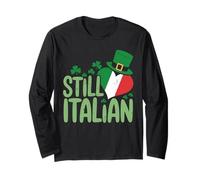 Funny Still Italian Shamrocks St Patricks Day Men Women Kids Long Sleeve T-Shirt