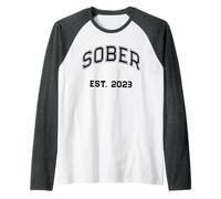 Funny Still Sober Affirmation Est 2023 2 Years Sobriety Life Raglan Baseball Tee