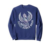 Funny STILL SOBER BRUH AA Family NA Achievement Community Sweatshirt