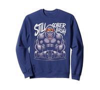Funny STILL SOBER BRUH Gorilla Gym AA Family NA Achievement Sweatshirt
