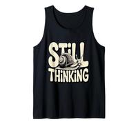 Funny Still Thinking Snail Slow Humor Retro Tank Top