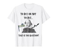 Funny Stock Broker Shakespeare History Buff Trader T-Shirt