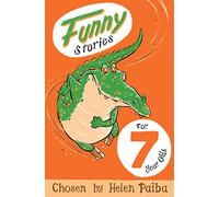 Funny Stories For 7 Year Olds – Macmillan Children's Books Story Collections, 6 – Macmillan