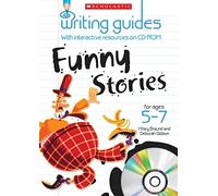 Funny Stories for Ages 5-7 (Writing Guides)