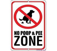 Funny Street sign warning plaque No Poop & Pee Zone Style 3 Pet Animal Wall Art Decor Safety Warning Signs 8x6inch
