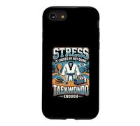 Funny Stress Is Caused By Not Doing Taekwondo Case for iPhone SE (2020) / 7/8