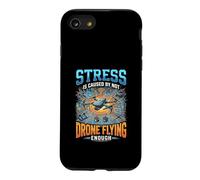 Funny Stress Is Caused By Not Drone Flying Enough Case for iPhone SE (2020) / 7/8