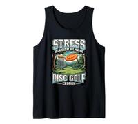 Funny Stress is Caused By Not Playing Disc Golf Enough Tank Top