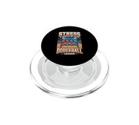 Funny Stress Is Caused By Not Playing Dodgeball Enough PopSockets PopGrip for MagSafe