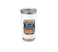 Funny Stress is Caused By Not Playing Dodgeball Enough Stainless Steel Insulated Tumbler