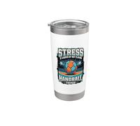 Funny Stress is Caused By Not Playing Handball Enough Stainless Steel Insulated Tumbler