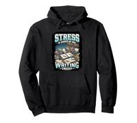 Funny Stress Is Caused By Not Writing Enough Pullover Hoodie