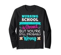 Funny Student Nurse Future Nurse Nursing School Humor Long Sleeve T-Shirt