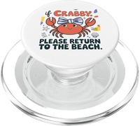 Funny Summer Crab If Crabby Please Return To The Beach PopSockets PopGrip for MagSafe