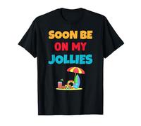 Funny Summer Vacation Soon Be On My Jollies T-Shirt