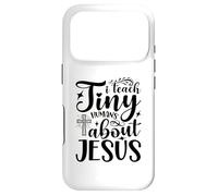 Funny Sunday School Teacher I Teach Tiny Humans About Jesus Case for iPhone 17 Pro