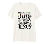 Funny Sunday School Teacher I Teach Tiny Humans About Jesus Premium T-Shirt