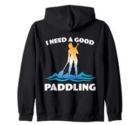 Funny SUP Paddleboarding Humor I Need a Good Paddling Zip Hoodie