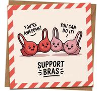 Funny Support Bras Pun Greeting Card - Encouragement, You’re Awesome You Can Do It - 145mm x 145mm Square Card with Kraft Envelope - Motivational, Good Luck, Congrats, Thinking of You