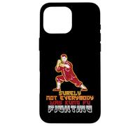 Funny Surely Not Everybody Was Kung Fu Fighting Case for iPhone 16 Pro Max