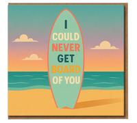 Funny Surfboard Pun Love & Anniversary Card - I Could Never Get Board of You - Beach Sunset Design - For Partner, Boyfriend, Girlfriend, Husband or Wife - Blank Inside