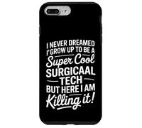Funny Surgical Tech Saying Killing It Humor Case for iPhone 7 Plus/8 Plus