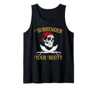 Funny Surrender Your Booty Pirate Flag Skull Jolly Roger Tank Top