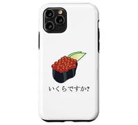 Funny Sushi Design Ikura Salmon Roe Sushi "How much is it?" Case for iPhone 11 Pro