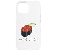 Funny Sushi Design Ikura Salmon Roe Sushi "How much is it?" Case for iPhone 15