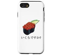 Funny Sushi Design Ikura Salmon Roe Sushi "How much is it?" Case for iPhone SE (2020) / 7/8