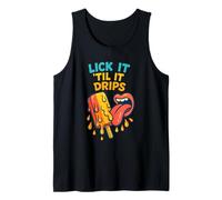 Funny Swap Lick It Til It Drips Embarrassing Tank Top