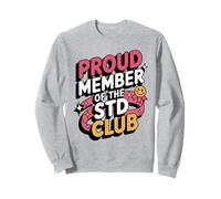 Funny Swap Proud Member Of The STD Club Embarrassing Sweatshirt