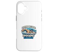 Funny Swimming Quote Hobby Swimmer Case for iPhone 16 Plus