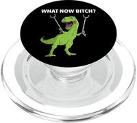 Funny T-Rex Dinosaur What Now Bitch Joke Humor Saying PopSockets PopGrip for MagSafe