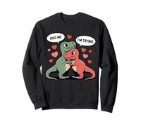 Funny T Rex Valentine Hug Meme Short Arms Dinosaur Love Sweatshirt