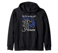 Funny T-shirt So Many Things I Wanna Talk To You Zip Hoodie