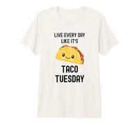Funny Taco Live Every Day Like It's Taco Tuesday Cute Food Premium T-Shirt