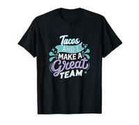Funny Taco Lover Mexican Food Humor Life Foodies Meme Jokie T-Shirt
