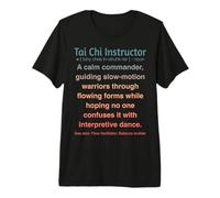 Funny Tai Chi Instructor Premium T-Shirt