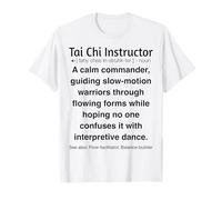 Funny Tai Chi Instructor T-Shirt