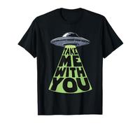 Funny Take Me With You Alien Spaceship T-Shirt