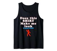 Funny Talent Quote with Sarcastic Retro Typography Design Tank Top