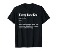 Funny Tang Soo Do Definition Martial Arts Karate Student T-Shirt