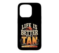 Funny Tanning Life Is Better With A Tan Self Spray Beauty Case for iPhone 15 Pro