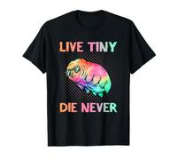 Funny Tardigrade Live Tiny Die Never Science Nerd STEM Humor Value Graphic T-Shirt